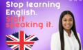 Stop learning English. Start speaking it. (1)
